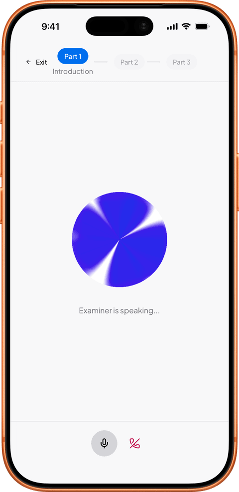Have a real IELTS conversation — a live examiner that talks back and follows up.